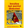 Brezilya i Partisi Deneyimi Belge Yaynlar