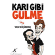 Kar Gibi Glme Avrupa Yakas Yaynlar