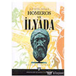 Kltrel Atamz Homeros ve lyada Hsen Portakal Arkeoloji Sanat Yaynlar