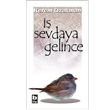  Sevdaya Gelince Bilgi Yaynevi