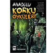 Anadolu Korku ykleri Cilt 2 Bilgi Yaynevi