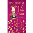 Hac Bekta  Velinin 14 Srr Avrupa Yakas Yaynlar
