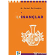 lk nanlar Arkeoloji Sanat Yaynlar