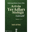 Artvin Yer Adlar Szl Chiviyazlar Yaynevi