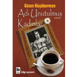 Ad Unutulmu Kadnlar Bilgi Yaynevi