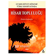 Cumhuriyet Dnemi Trk Edebiyatnda Hisar Topluluu Aka Kitabevi