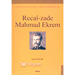 Recai-zade Mahmud EkremEdebiyatmzn Zirvesindekiler Aka Kitabevi