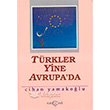 Trkler Yine Avrupa`da Aka Kitabevi