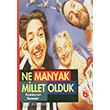 Ne Manyak Millet Olduk Aksoy Yaynclk