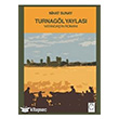 Turnagl Yaylas Vatanda`n Roman Kitapsaati Yaynlar