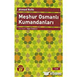 Mehur Osmanl Kumandanlar Byyen Ay Yaynlar