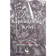 Dnya Kapitalizminin Krizi Belge Yaynlar