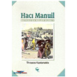 Hac Manuil Beykoz`da Neler Oldu? Belge Yaynlar