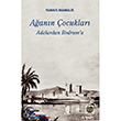 Aann ocuklar Adalardan Bodrum`a Belge Yaynlar