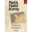 Kirpinin Dedikleri nklap Kitabevi
