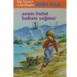 Anas Bulut Babas Yamur Bilgi Yaynevi