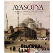 Ayasofya ve Fossati Kardeler Sema Doan Arkeoloji Sanat Yaynlar