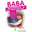 Baba Beni Sevmekten Niye Korkuyorsun? Babali Kltr Yayncl