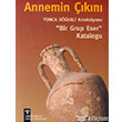 Annemin kn Arkeoloji Sanat Yaynlar