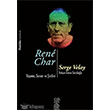Rene Char Yaam Sanat ve iirleri Chiviyazlar Yaynevi