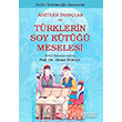 Adetler nanlar ve Trklerin Soy Kt Meselesi Aka Kitabevi