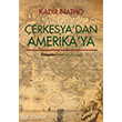 Çerkesya dan Amerika ya Chiviyazıları Yayınevi