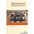 Demokrasi - Trkiye Serveni Doruk Yaynlar