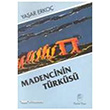 Madencinin Trks Belge Yaynlar