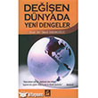 Deien Dnyada Yeni Dengeler lgi Kltr Sanat Yaynlar