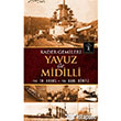 Kader Gemileri Yavuz ile Midilli lgi Kltr Sanat Yaynlar