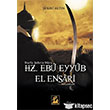 Hz. Ebu Eyyub El Ensari lgi Kltr Sanat Yaynlar