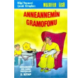 Anneannemin Gramofonu Bilgi Yaynevi