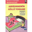 Anneannemin Gll Yorgan Bilgi Yaynevi