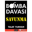 Bomba Davas - Savunma leri Yaynlar