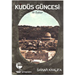Kuds Gncesi Belge Yaynlar