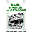 srail Siyonizm ve Ortadou Kalkedon Yaynlar