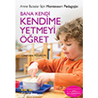 Bana Kendi Kendime Yetmeyi ret Kakns Yaynlar