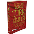 Trk Kimlii - Kltr Tarihinin Kaynaklar Boyut Yayn Grubu