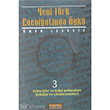 Yeni Trk Edebiyatnda yk 3 Kakns Yaynlar