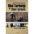 Okul Zorbal ve Siber Zorbalk Kakns Yaynlar