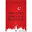 Trk-Ulusu ehircilik ve Belediyecilik leri Yaynlar
