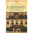 Trk Modernlemesi ve 2. Abdlhamid in Eitim Hamlesi Kakns Yaynlar