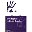 Sivil Toplum ve Bask Gruplar Kakns Yaynlar