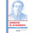 Gramsci`de Dil ve Hegemonya Kalkedon Yaynlar