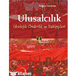 Ulusalclk deolojik nderlik ve Takipileri Kitap Yaynevi