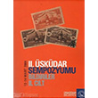 2. skdar Sempozyumu Bildiriler 2. Cilt Kakns Yaynlar