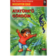 Atatrk  Grdm Ben ocukken 1 Bilgi Yaynevi