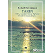 YarnYol Ayrmndaki Sanayi Toplumu Eletiri ve Gerek topya Kaynak Yaynlar
