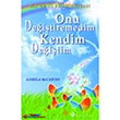 Onu Deitiremedim Kendim Deitim Kurald Yaynlar