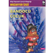 Bandocu ocuk Ben ocukken 2 Bilgi Yaynevi